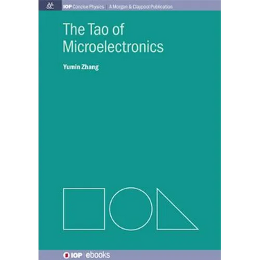 The Tao of Microelectronics