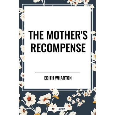 Mother's Recompense