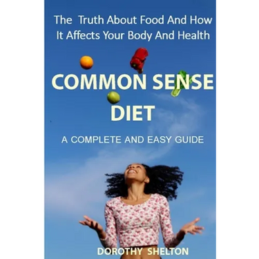 The Common Sense Diet