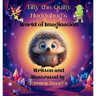Tilly the Quilly Hedgehog's World of Imagination