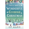 We'll have a Wonderful Cornish Christmas