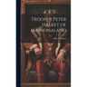 Trooper Peter Halket of Mashonaland