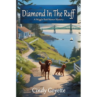 Diamond in the Ruff: A Wiggle Butt Manor Mystery