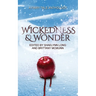 Wickedness & Wonder
