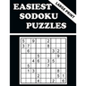 Easiest Sodoku Puzzles: 100 Puzzles to Have Fun and Sharpen Your Mind
