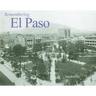 Remembering El Paso