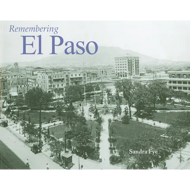Remembering El Paso