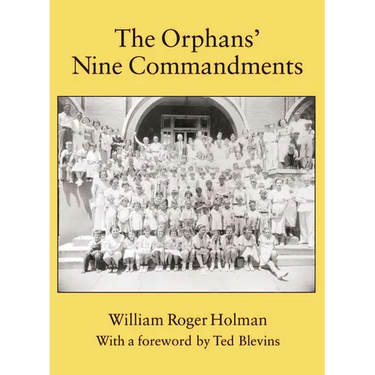 The Orphans' Nine Commandments