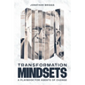 Transformation Mindsets: A Playbook for Agents of Change