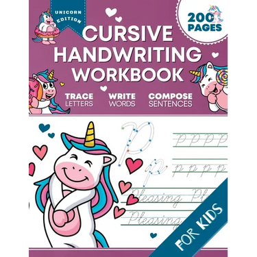 Cursive Handwriting Workbook for Kids: Unicorn Edition, A Fun and Engaging Cursive Writing Exercise Book for Homeschool or Classroom (Master Letters,