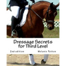 Dressage Secrets for Third Level