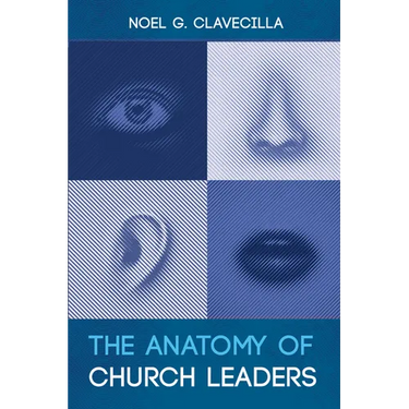 The Anatomy of Church Leaders