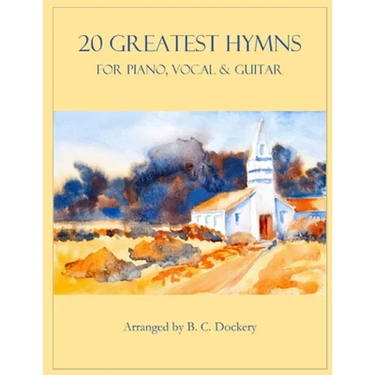 20 Greatest Hymns for Piano/Vocal/Guitar