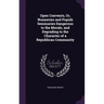 Open Convents, Or, Nunneries and Popish Seminaries Dangerous to the Morals, and Degrading to the Character of a Republican Community