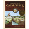 Opening the Gates to Canal Cuisine: Preserving the American Era