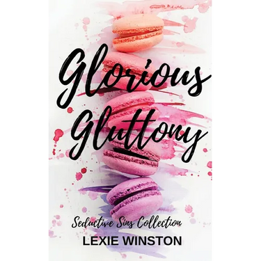 Glorious Gluttony