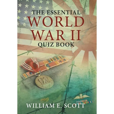 The Essential World War Ii Quiz Book