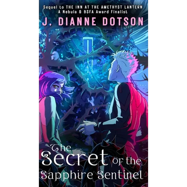 The Secret of the Sapphire Sentinel