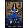 Ardent Queen