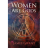 Women Are Gods