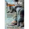 To steal the artisan's secret