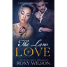 The Law of Love: A BWWM Romance Novel