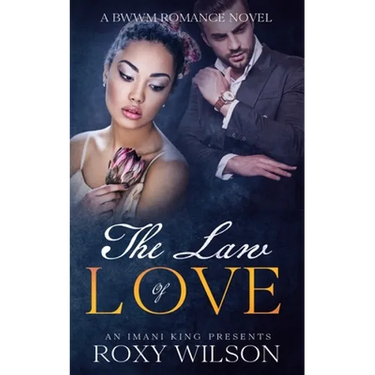 The Law of Love: A BWWM Romance Novel