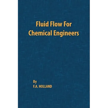 Fluid Flow for Chemical Engineers