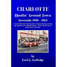Charlotte Haulin' Around Town Streetside 1950-1963