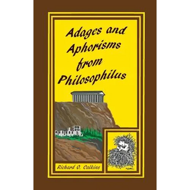 Adages and Aphorisms from Philosophilus