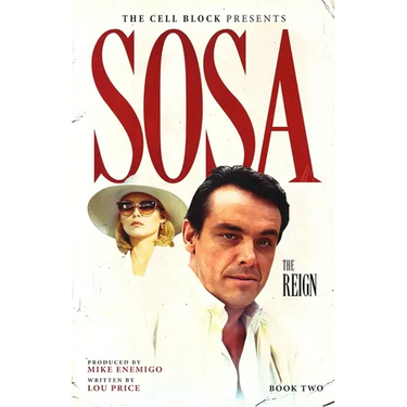 Sosa: The Reign (Book Two)