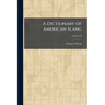 A Dictionary of American Slang