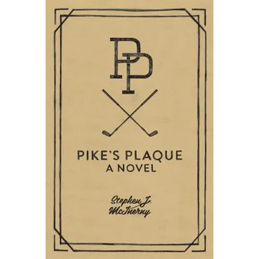 Pike's Plaque