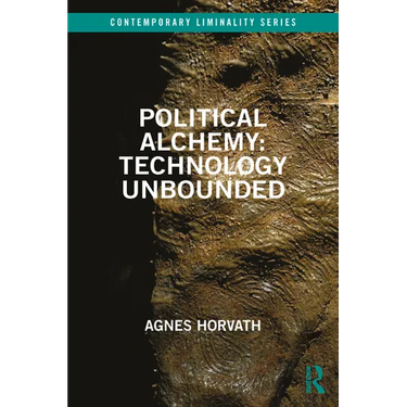 Political Alchemy: Technology Unbounded