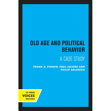 Old Age and Political Behavior: A Case Study