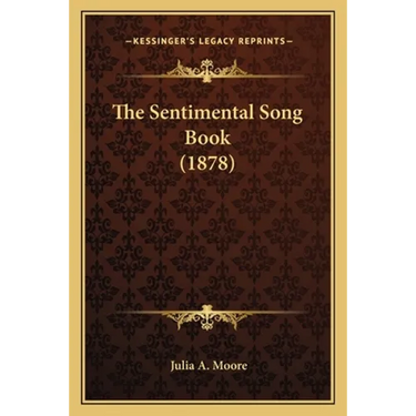 The Sentimental Song Book (1878)