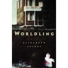 Worldling