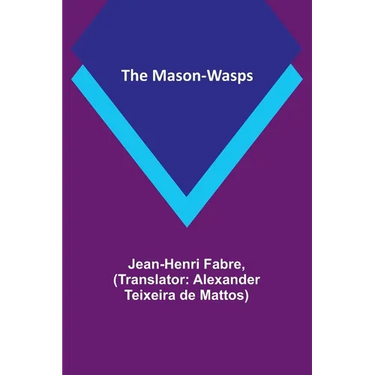 The Mason-Wasps