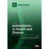 Antioxidants in Health and Disease: Volume 2