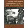 U.S. Marines in the Persian Gulf, 1990-1991: With Marine Forces Afloat in Desert Shield and Desert Storm