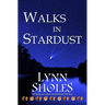 Walks in Stardust