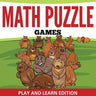 Math Puzzle Games: Play and Learn Edition