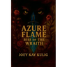 Azure Flame: Rise of the Wraith