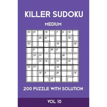 Killer Sudoku Medium 200 Puzzle WIth Solution Vol 10: Advanced Puzzle Sumdoku Book,9x9, 2 puzzles per page