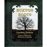 Buxton Roots