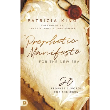 A Prophetic Manifesto for the New Era: 20 Prophetic Words for the 2020s