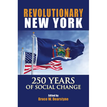 Revolutionary New York: 250 Years of Social Change