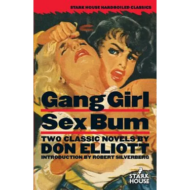 Gang Girl / Sex Bum