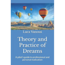 Theory and Practice of Dreams: A pilot's guide to professional and personal realization