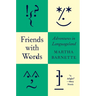 Friends with Words: Adventures in Languageland